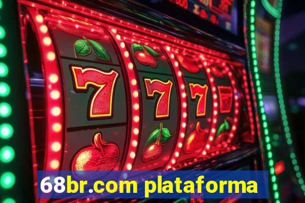 68br.com plataforma